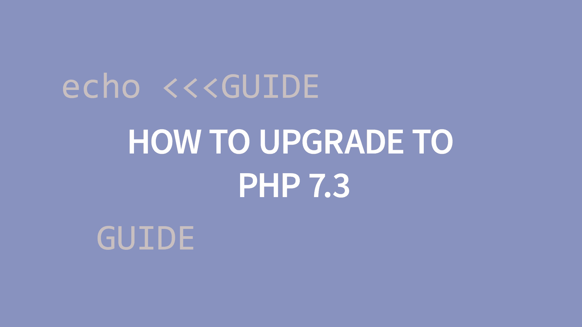 Upgrade to PHP 7.3 on Ubuntu and Debian