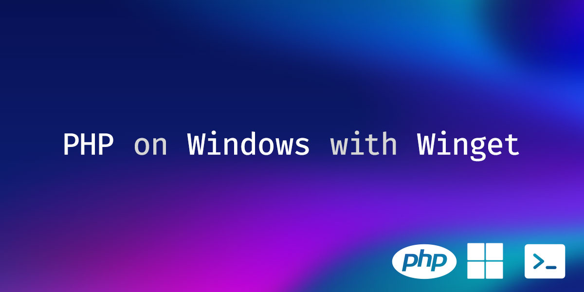 How To Install PHP On Windows Using Winget PHP Watch